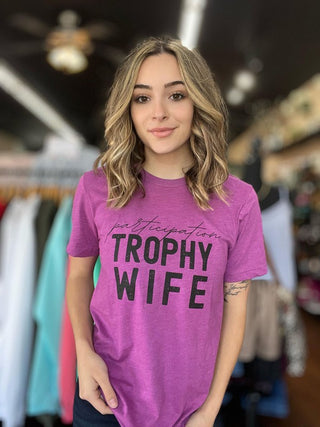 Participation Trophy Wife Tee *Online Only* - Premium Shirts & Tops at Lonnys NY - Just $48! Shop Womens clothing now 